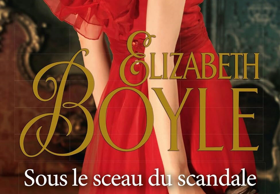 Sous le sceau du scandale (French Edition of Along Came a Duke)